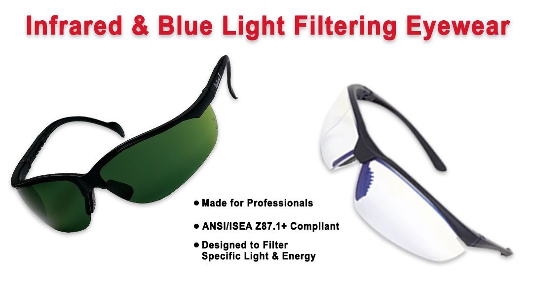 Infrared & Blue Light Blocking Eyewear